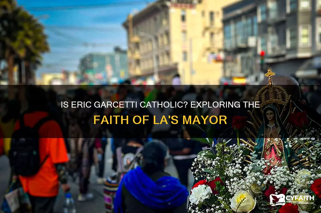 is eric garcetti catholic