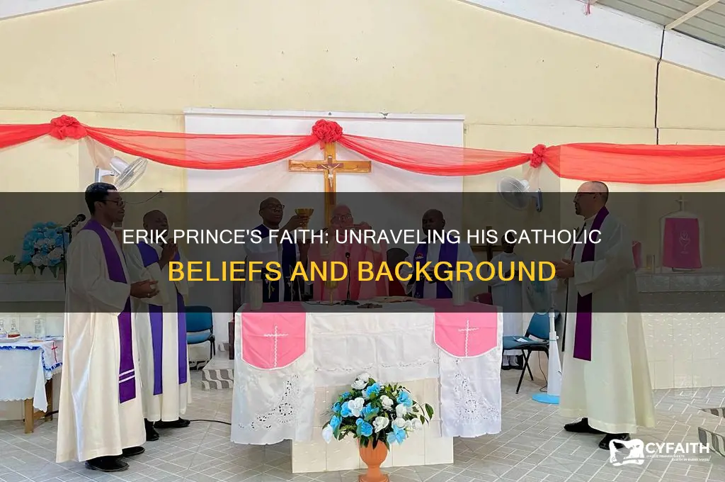 is erik prince a catholic