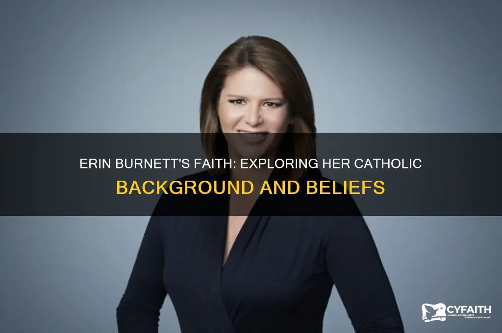 is erin burnett catholic
