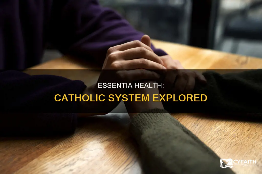 is essentia health a catholic health system