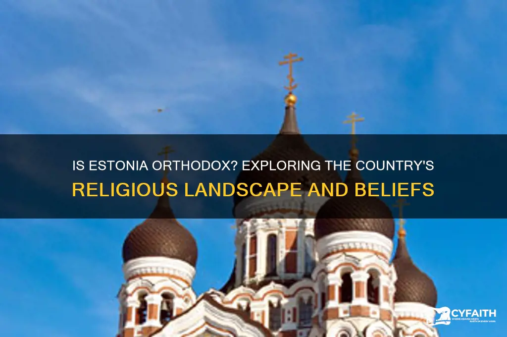 is estonia orthodox