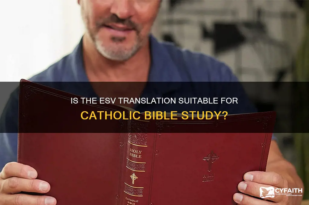 is esv catholic