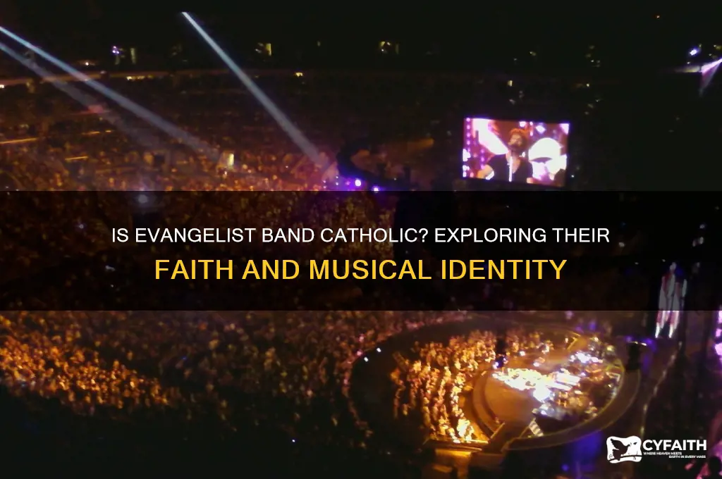 is evangelist band catholic