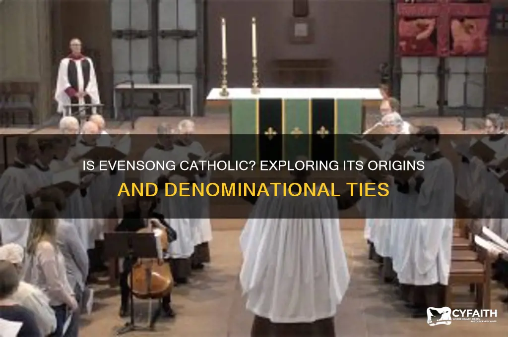 is evensong catholic