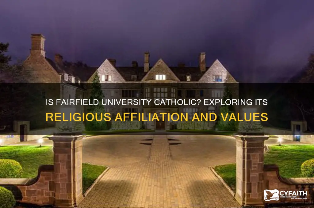 is fairfield university catholic