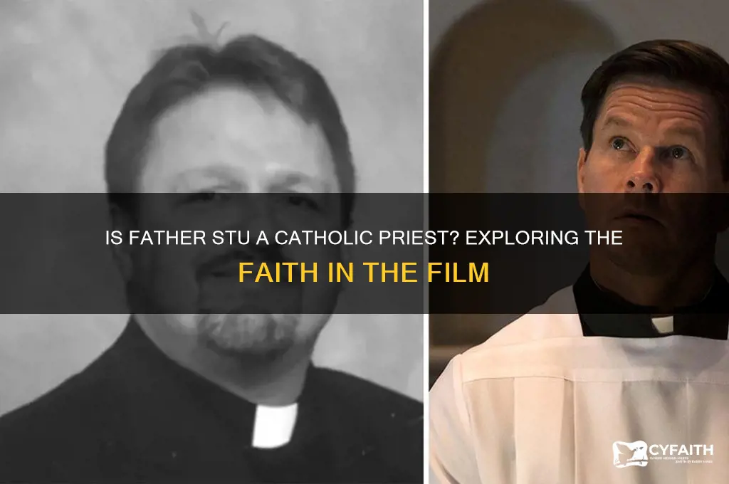 is father stu catholic