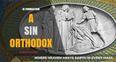 Is Fornication a Sin in Orthodox Christianity? Exploring the Teachings