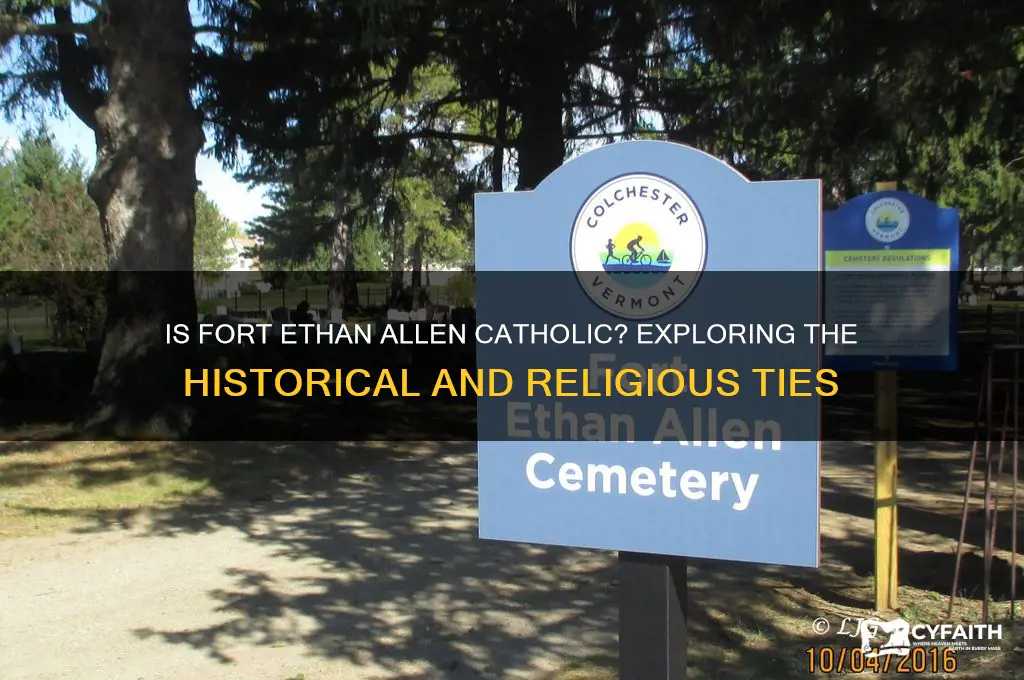 is fort ethan allen catholic