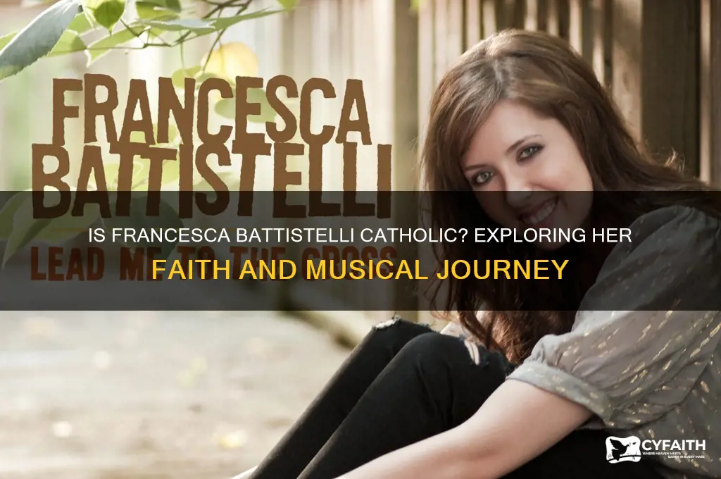 is francesca battistelli catholic