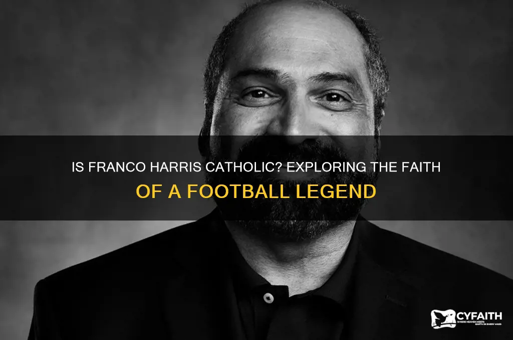 is franco harris catholic