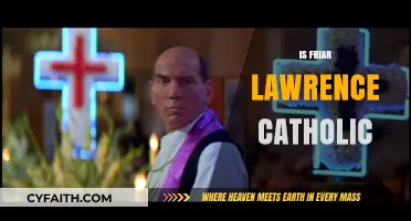 Is Friar Lawrence Catholic? Exploring His Faith in Romeo and Juliet