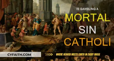 Gambling: A Mortal Sin in Catholic Faith?