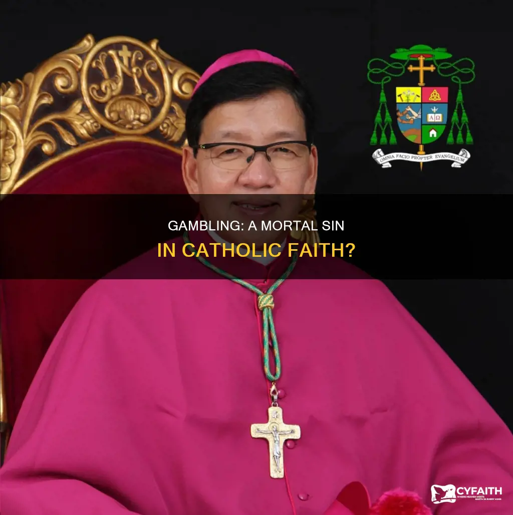 is gambling a mortal sin catholic