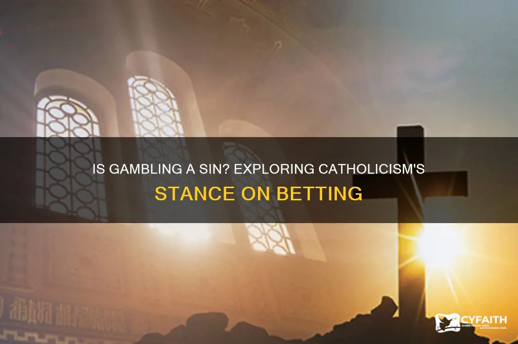 is gambling against catholic religion
