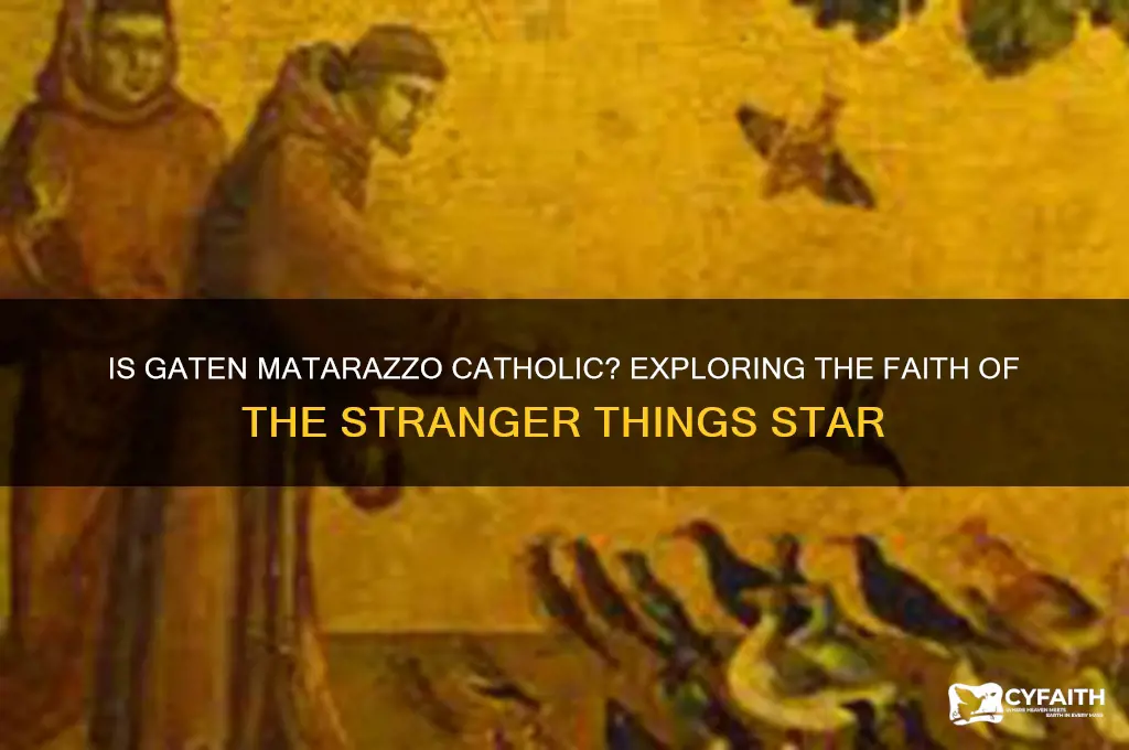 is gaten matarazzo catholic