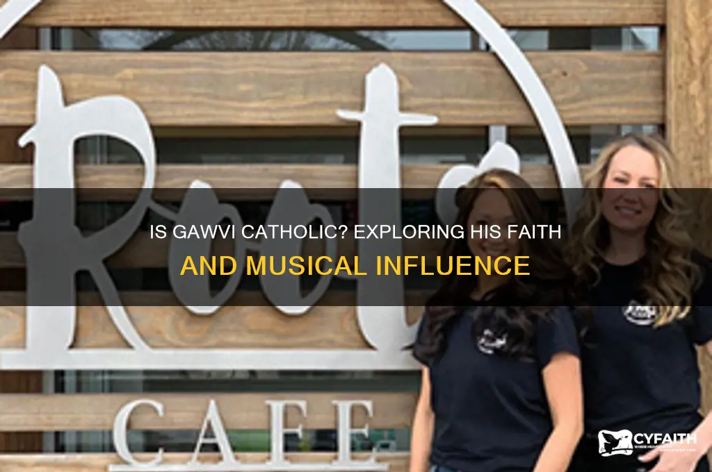 is gawvi catholic