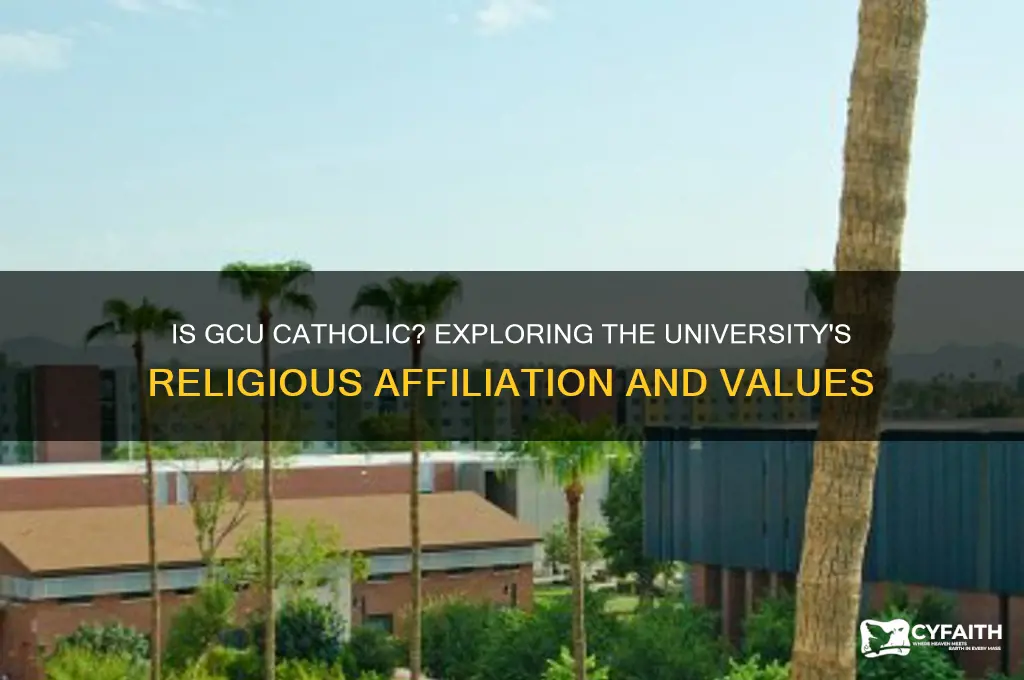 is gcu catholic