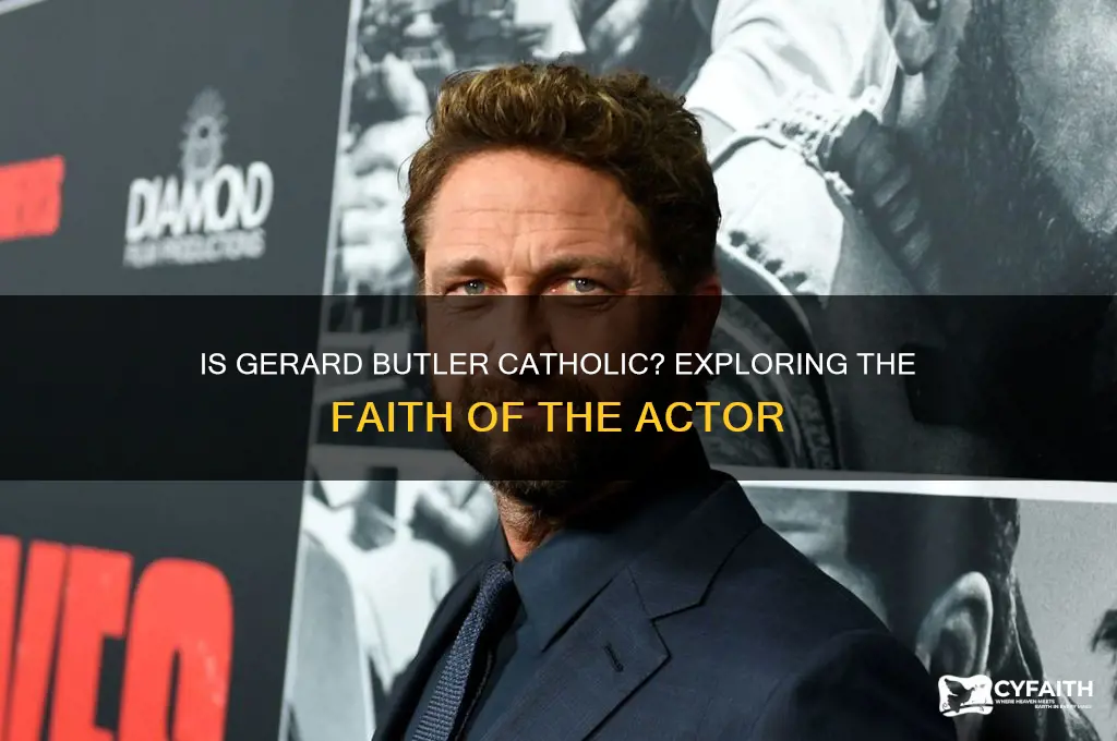 is gerard butler catholic