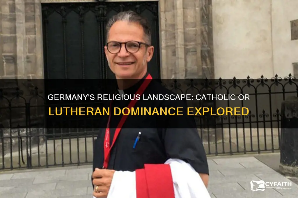 is germany catholic or lutheran