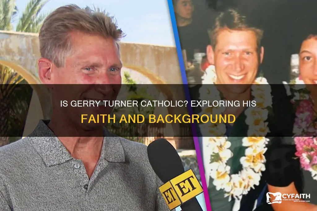 is gerry turner catholic