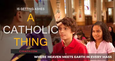 Ashes: Catholic Tradition or Universal Practice?