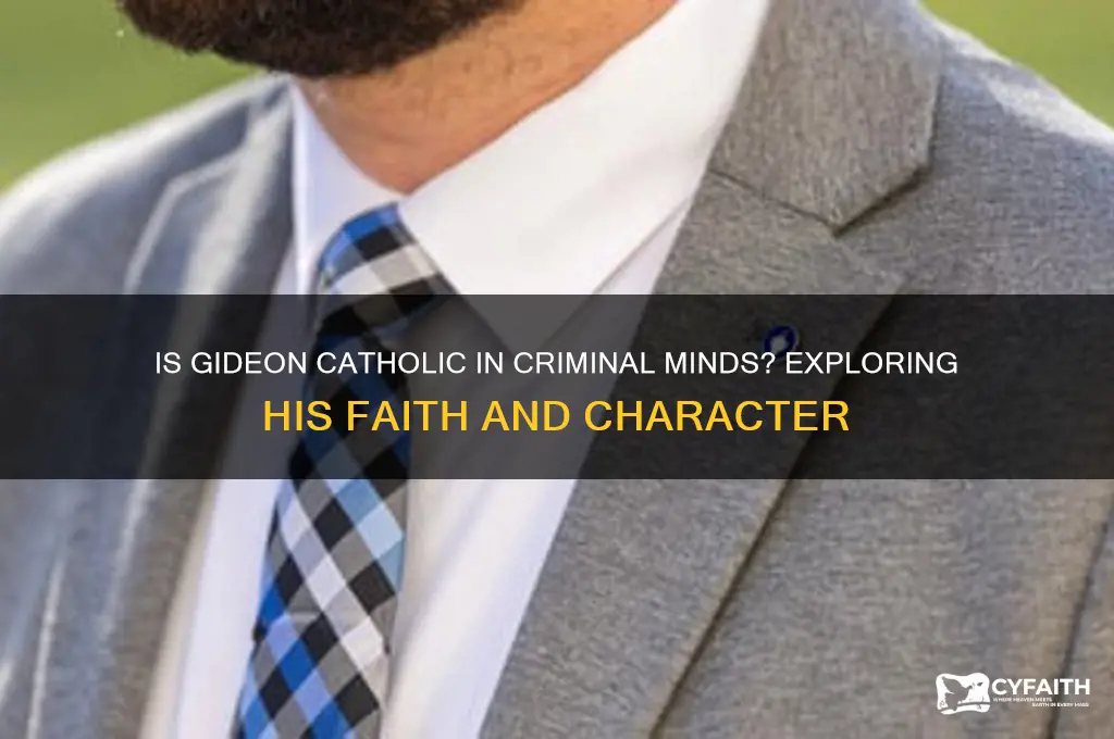 is gideon catholic criminal minds