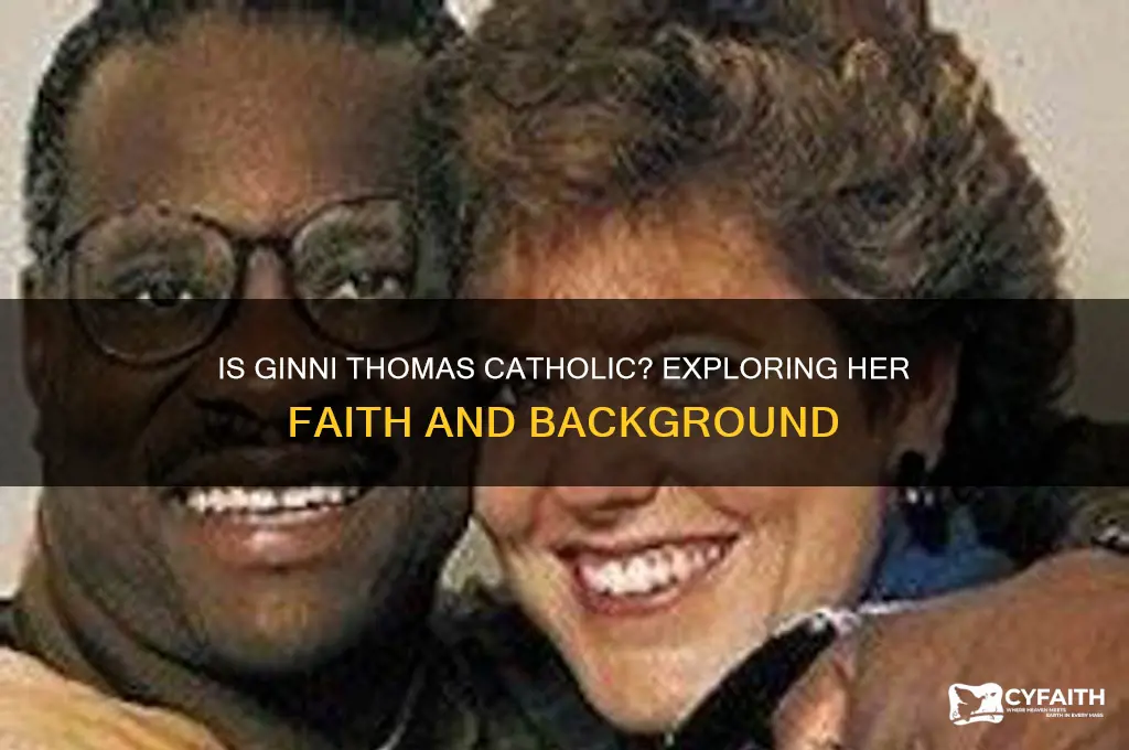 is ginni thomas catholic