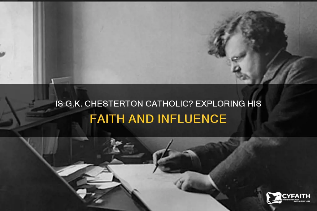 is gk chesterton catholic