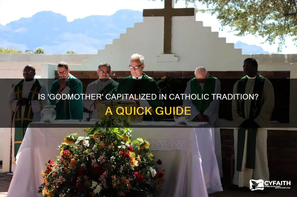 is godmother capitalized catholic