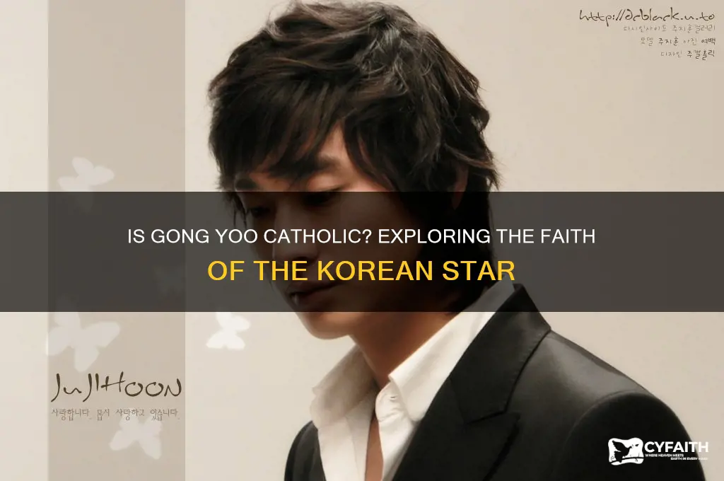 is gong yoo catholic