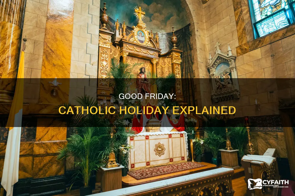 is good friday a catholic holiday