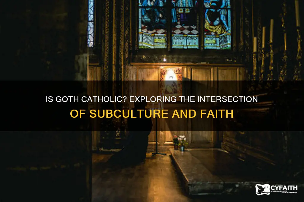 is goth catholic