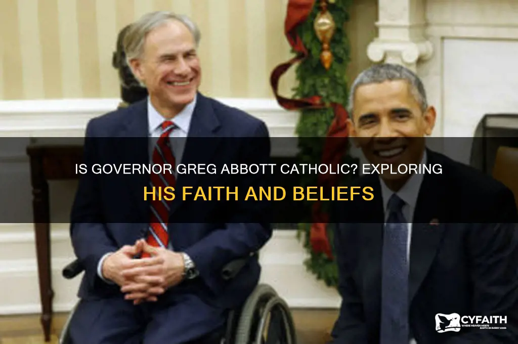 is governor greg abbott catholic