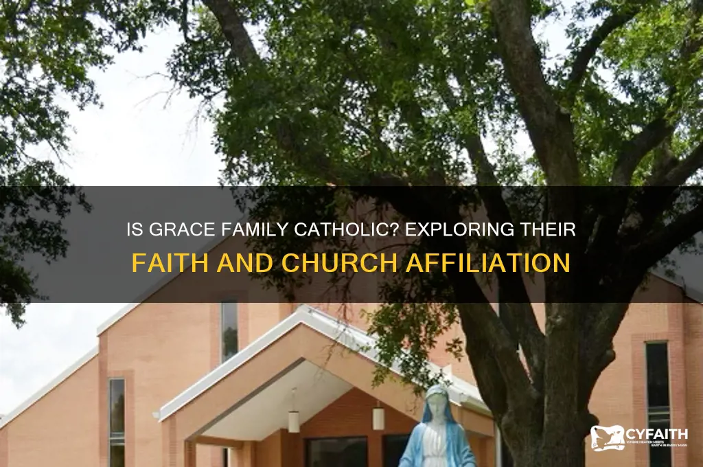 is grace family catholic