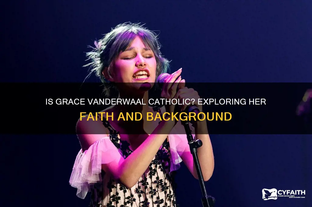 is grace vanderwaal catholic