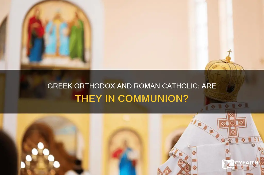 is greek orthodox in communion with roman catholic