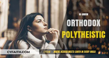 Is Greek Orthodox Polytheistic? Exploring Monotheism in Eastern Christianity