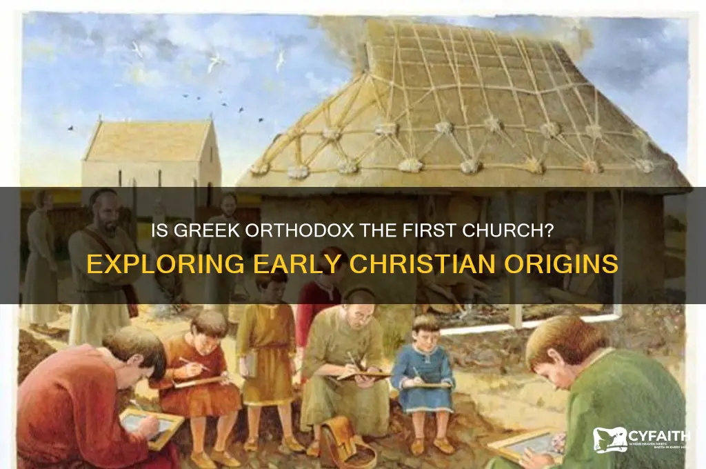 is greek orthodox the first church