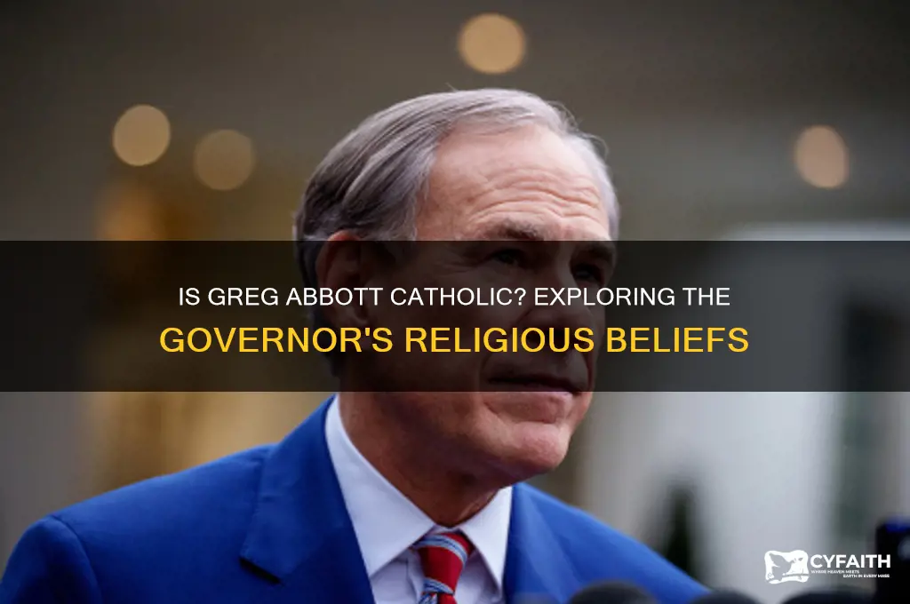 is greg abbott a catholic