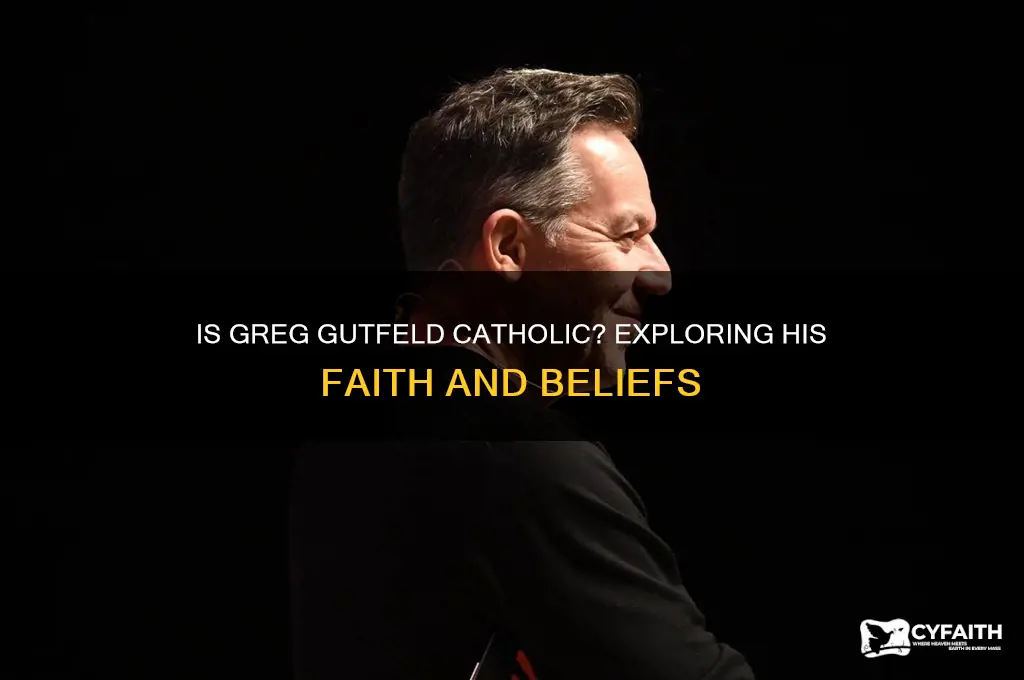 is greg gutfeld a catholic