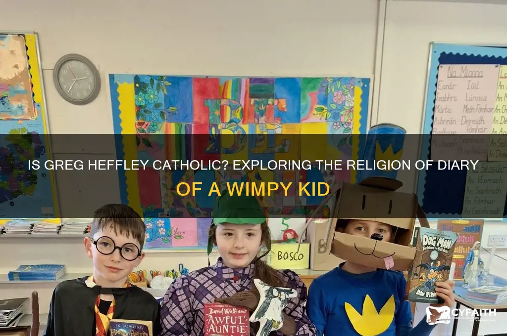 is greg heffley catholic