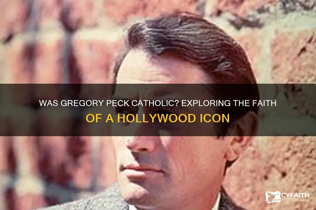 is gregory peck catholic