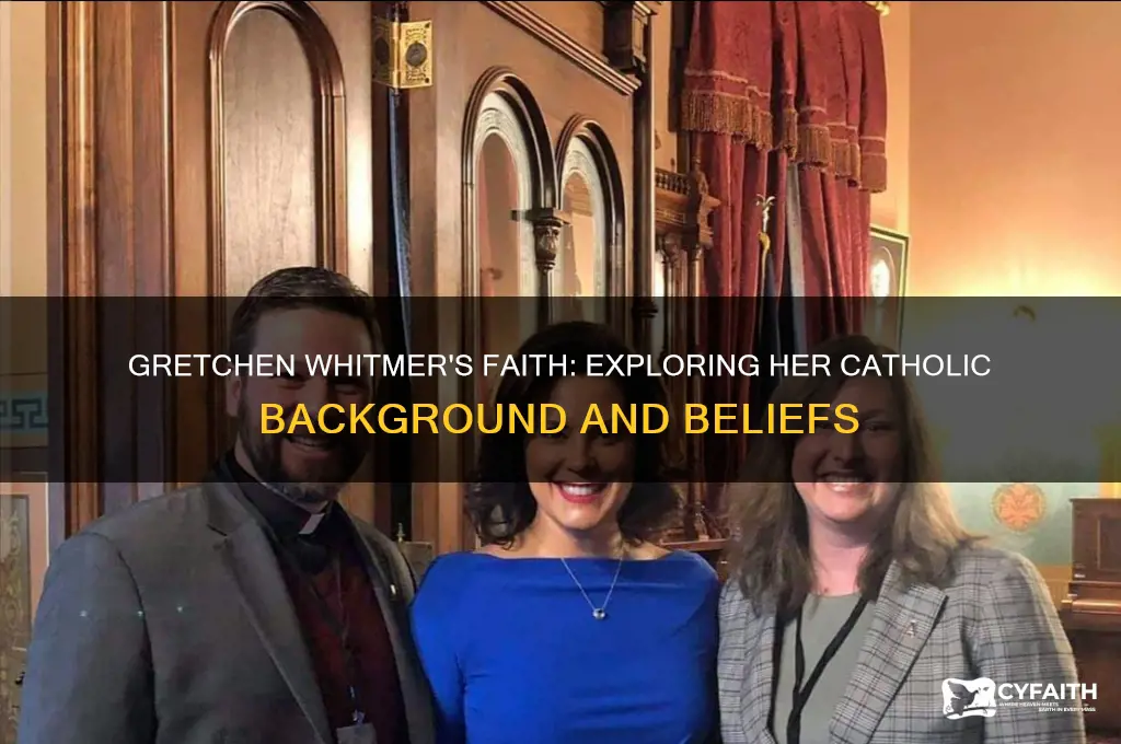 is gretchen whitmer a catholic