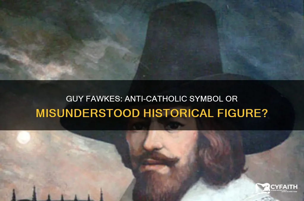 is guy fawkes anti catholic