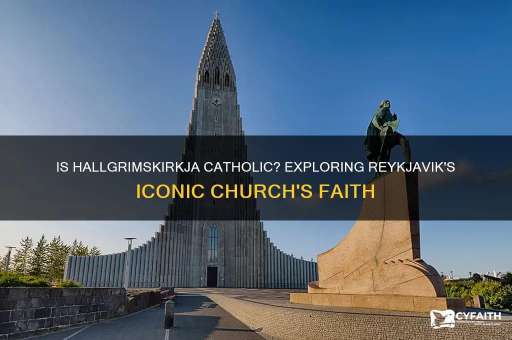 is hallgrimskirkja catholic
