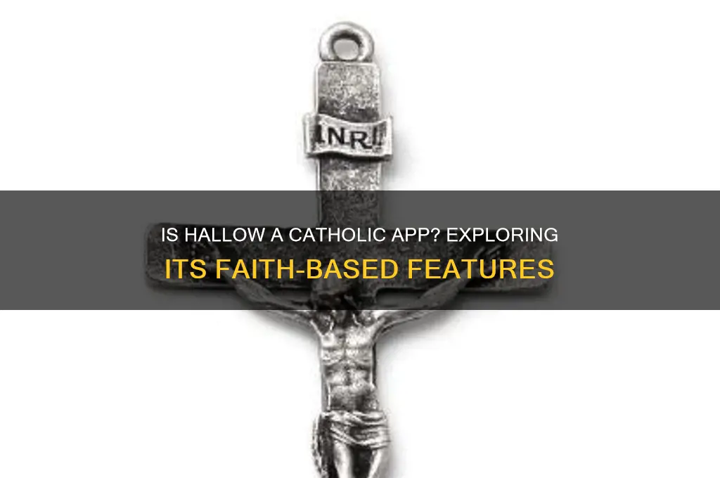 is hallow a catholic