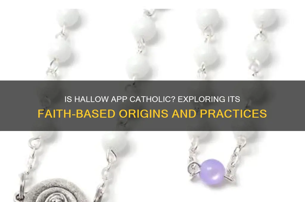 is hallow app catholic based
