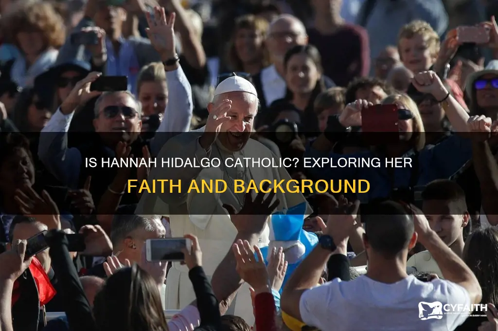 is hannah hidalgo catholic
