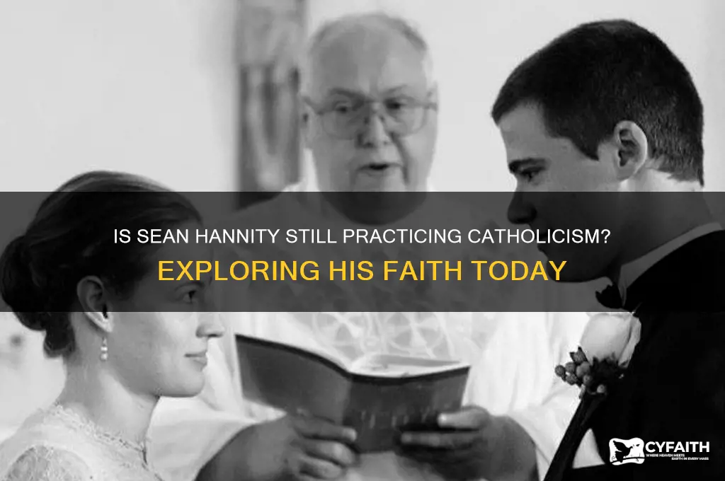 is hannity still a catholic