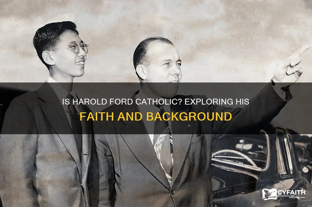 is harold ford catholic